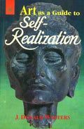 Art as a Guide to Self-Realization Motilal Banarsidass Publishers