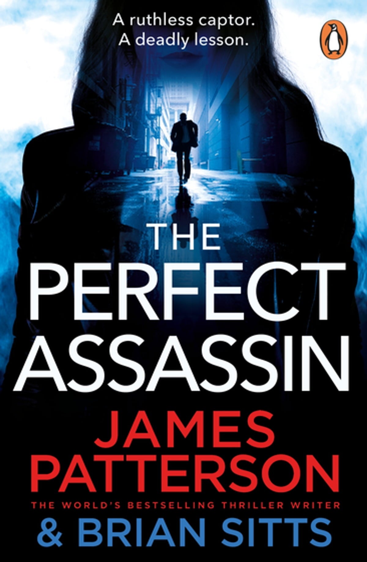The Perfect Assassin: A ruthless captor. A deadly lesson. Penguin Random House