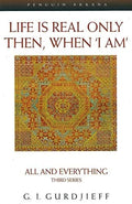 Life Is Real Only Then, When I Am: All and Everything Penguin Random House