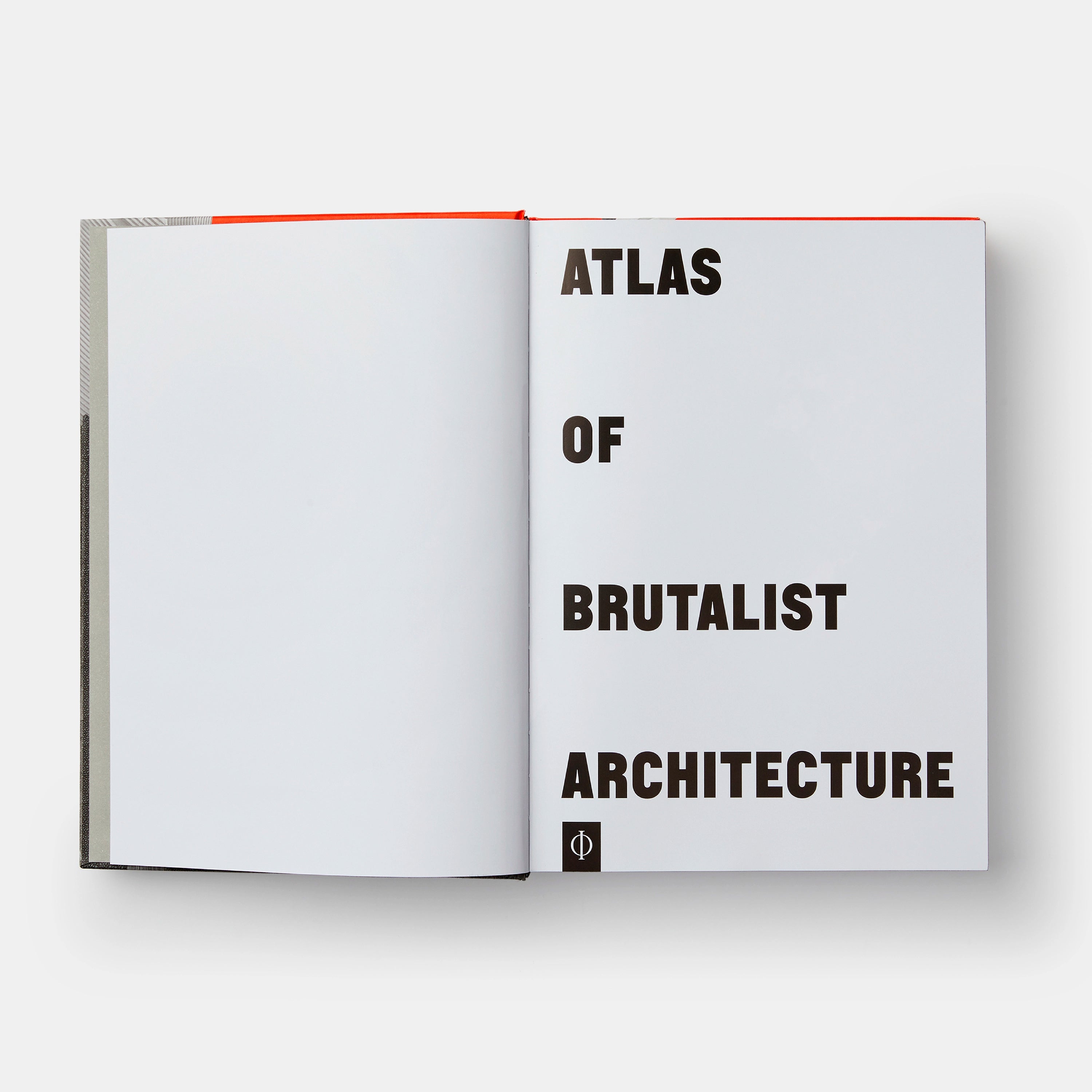 Atlas of Brutalist Architecture Phaidon Press
