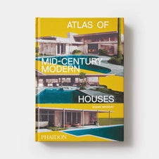 Atlas of Mid-Century Modern Houses Phaidon Press
