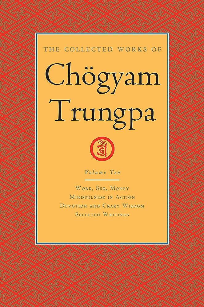 The Collected Works of Chögyam Trungpa, Volume 10 BIBLIONEPAL