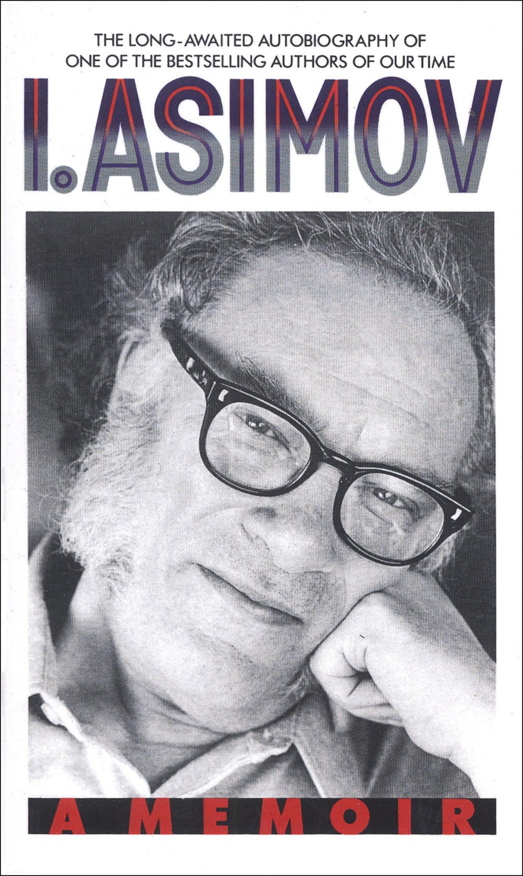 I. Asimov by Isaac Asimov - 9780553569971 - Book Cover