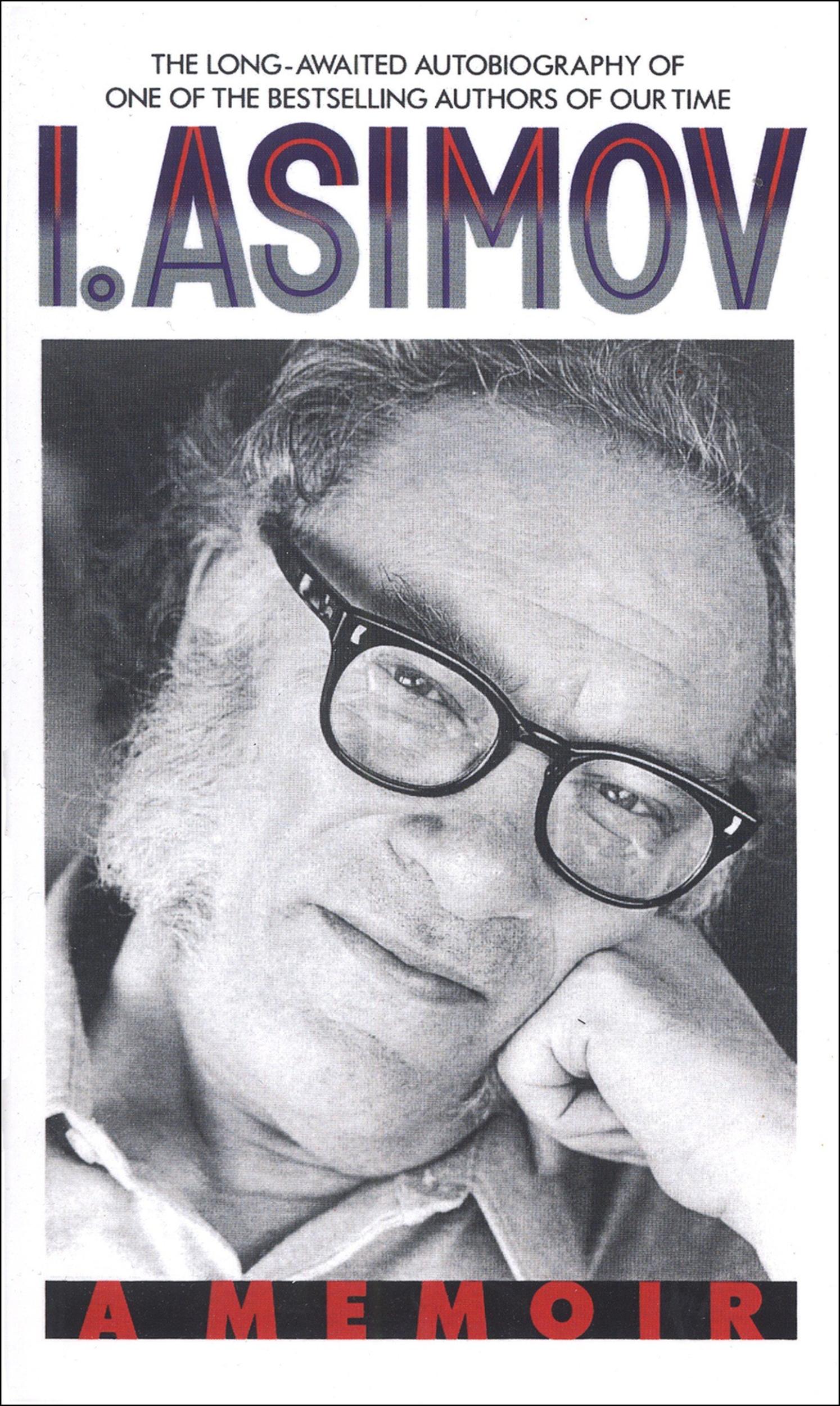 I. Asimov by Isaac Asimov - 9780553569971 - Book Cover