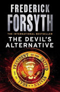 The Devil's Alternative by Frederick Forsyth - 9780099559825 - Book Cover