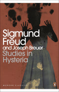 Studies in Hysteria by Sigmund Freud, Joseph Breuer - 9780141184821 - Book Cover