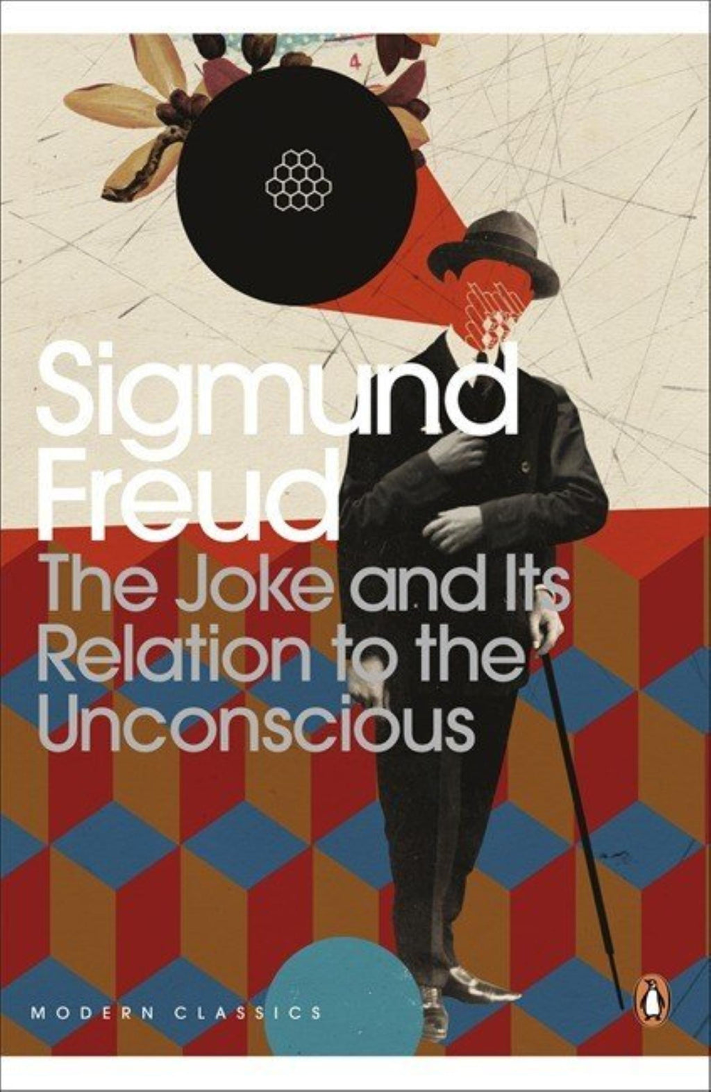 The Joke and Its Relation to the Unconscious by Sigmund Freud - 9780141185545 - Book Cover