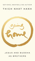 Going Home by Thich Nhat Hanh - 9781573228305 - Book Cover