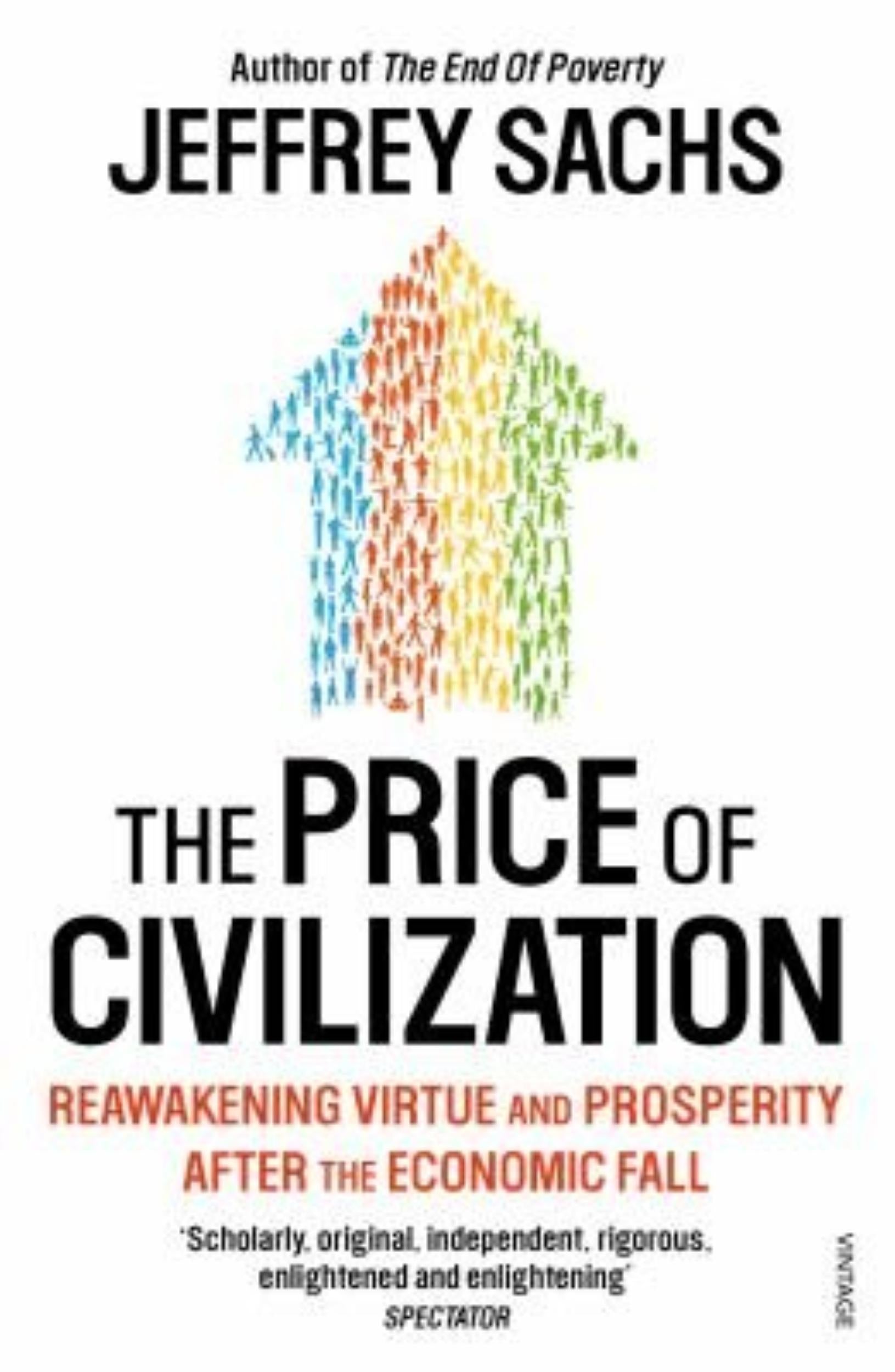 The Price of Civilization: Reawakening American Virtue and Prosperity by Jeffrey Sachs - 9780099535768 - Book Cover