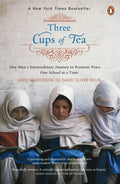 Three Cups Of Tea by David Oliver Relin, Greg Mortenson - 9780141034263 - Book Cover