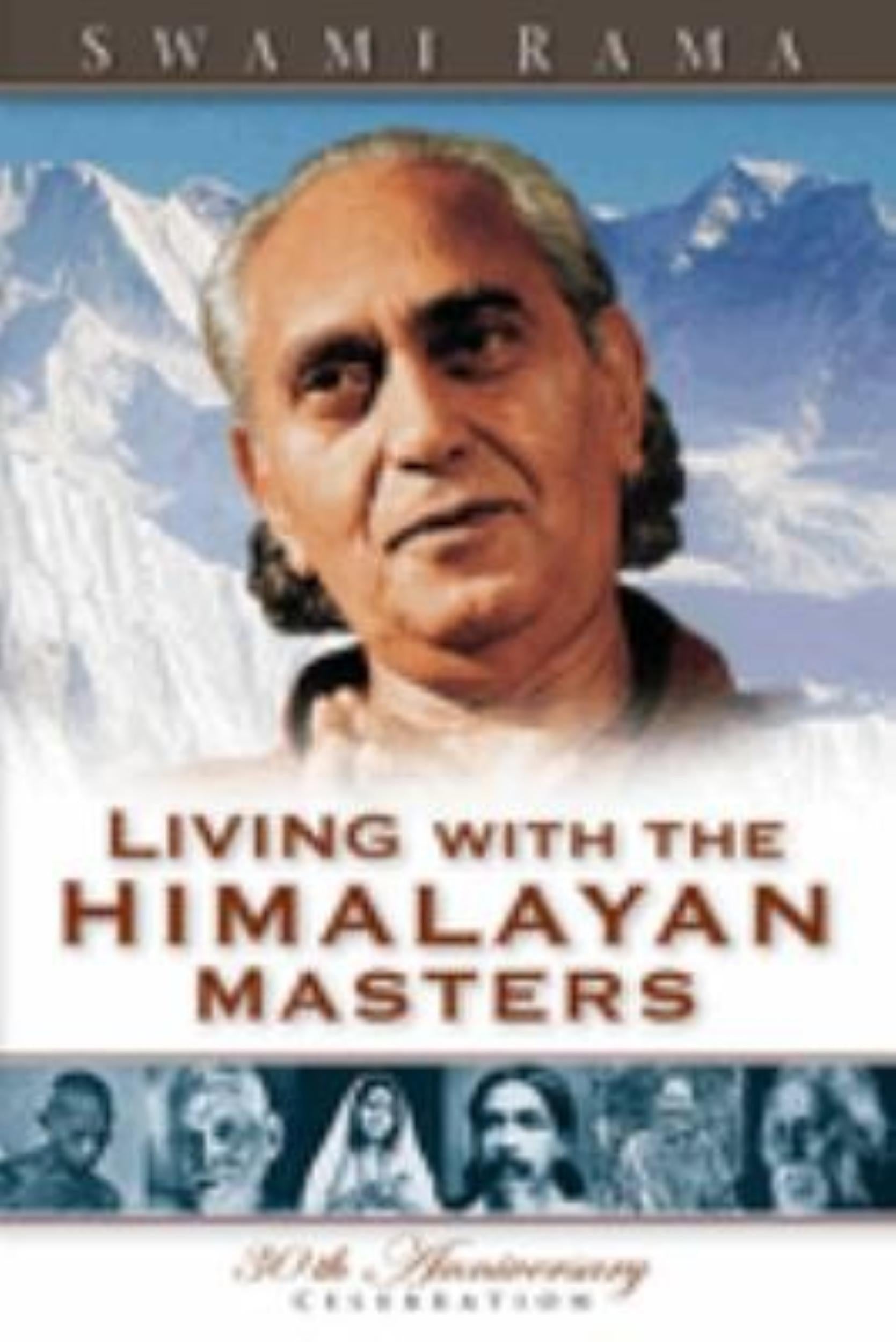 Living with the Himalayan Masters by Swami Rama - 9780893891565 - Book Cover