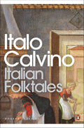 Italian Folktales by Italo Calvino - 9780141181349 - Book Cover