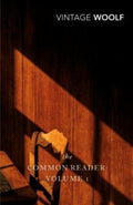 The Common Reader: Vol. I by Virginia Woolf - 9780099443667 - Book Cover