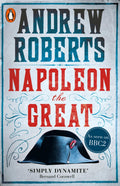 Napoleon the Great by Andrew Roberts - 9780141032016 - Book Cover