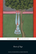 Roots of Yoga - 9780241253045 - Book Cover