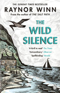 The Wild Silence by Raynor Winn - 9780241401477 - Book Cover