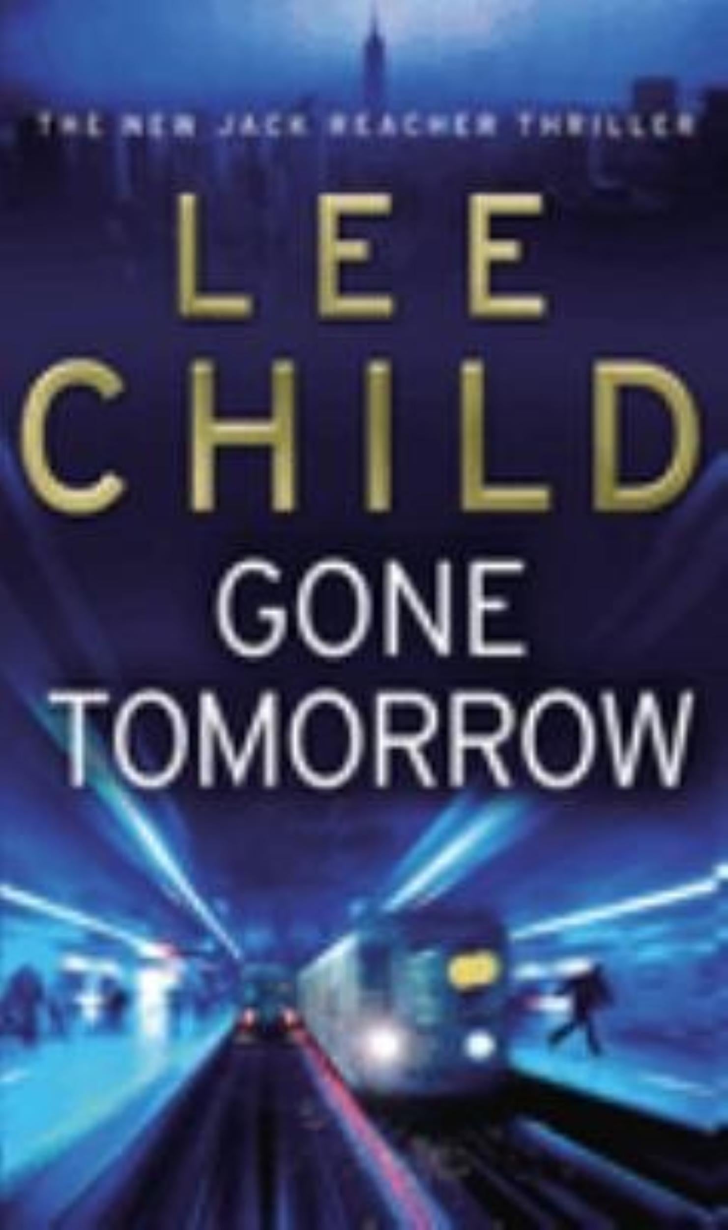 Gone Tomorrow by Lee Child - 9780553818123 - Book Cover