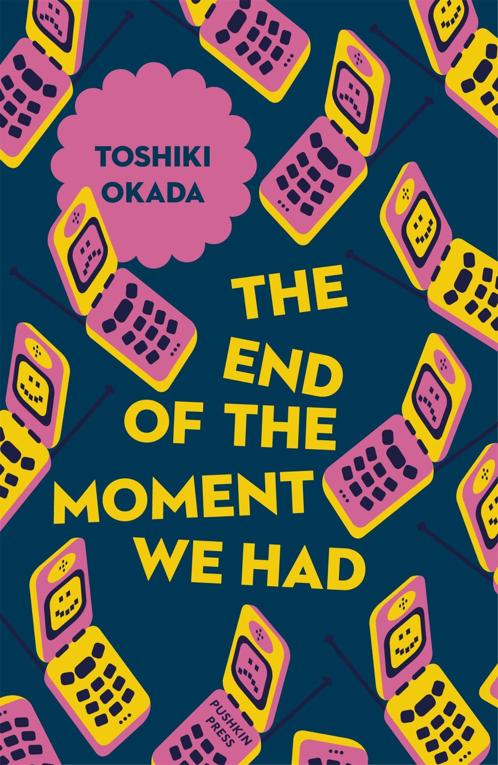The End of the Moment We Had by Toshiki Okada - 9781782274162 - Book Cover