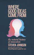Where Good Ideas Come From by Steven Johnson - 9780141033402 - Book Cover