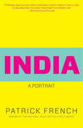 India: A Portrait (PB) by Patrick French - 9780307473486 - Book Cover