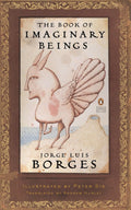 The Book of Imaginary Beings by by Jorge Luis Borges - 9780143039938 - Book Cover