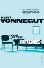 Look at the Birdie by Vonnegut, Kurt Vonnegut - 9780099548850 - Book Cover