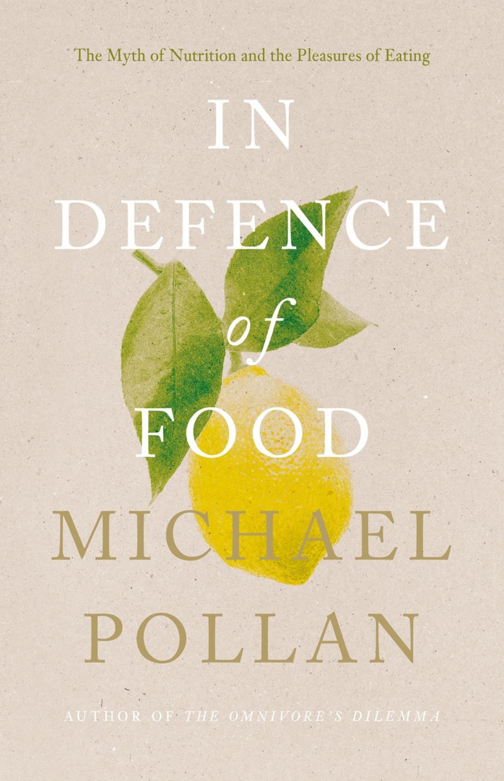 In Defence of Food by Michael Pollan - 9780141034720 - Book Cover