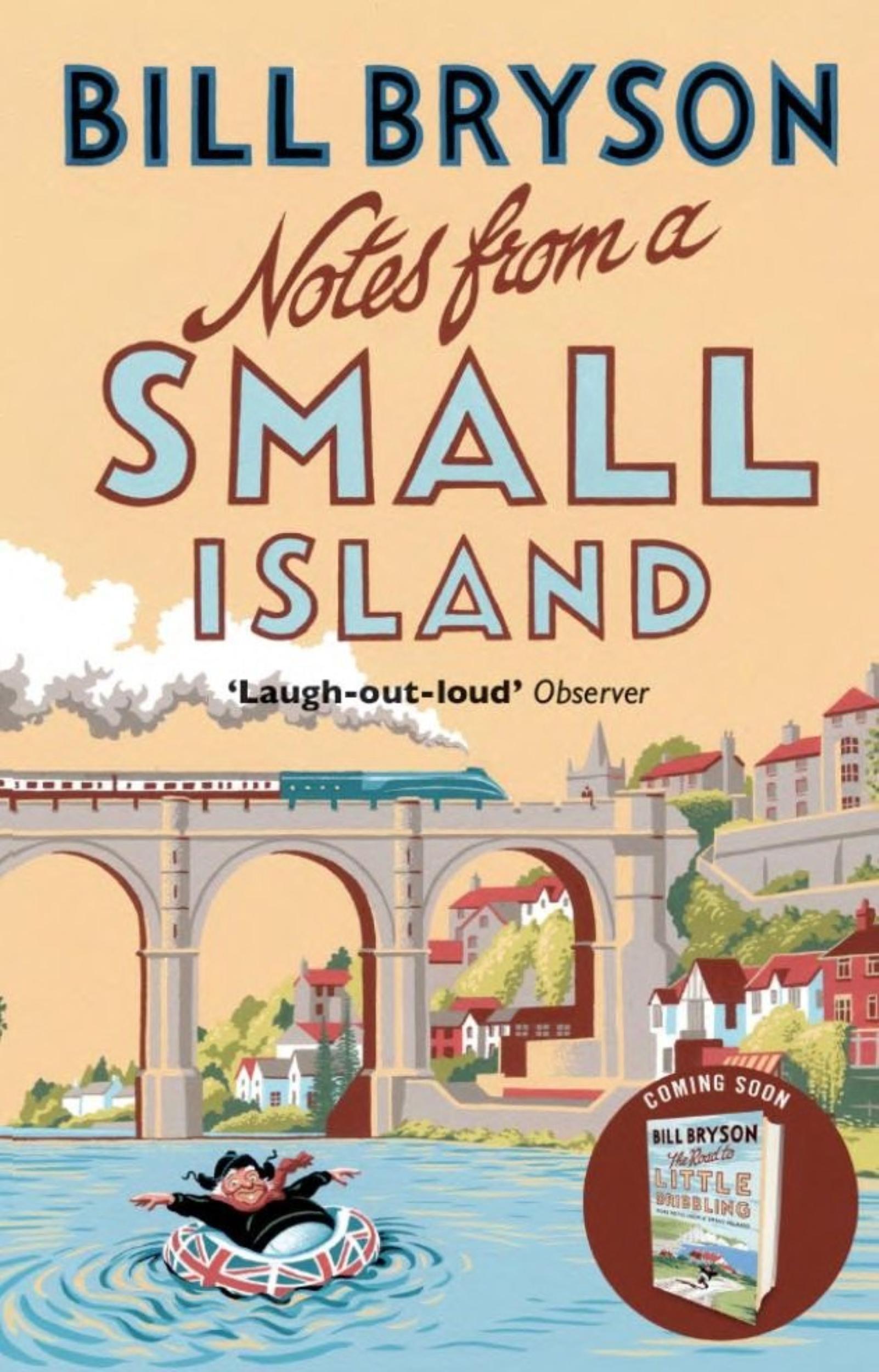 Notes From A Small Island by Bill Bryson - 9781784161194 - Book Cover