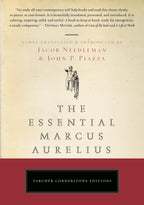 The Essential Marcus Aurelius by Jacob Needleman, John Piazza - 9781585426171 - Book Cover