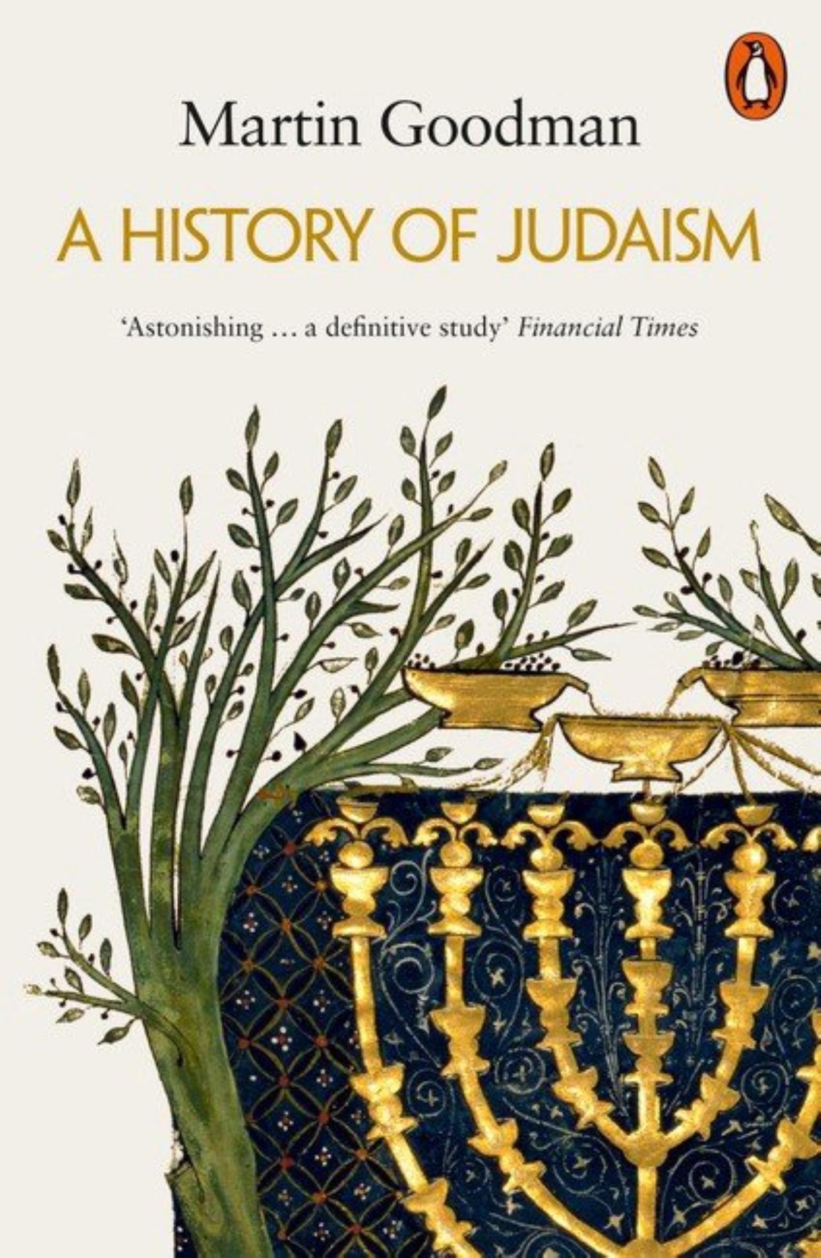 A History of Judaism by Martin Goodman - 9780141038216 - Book Cover