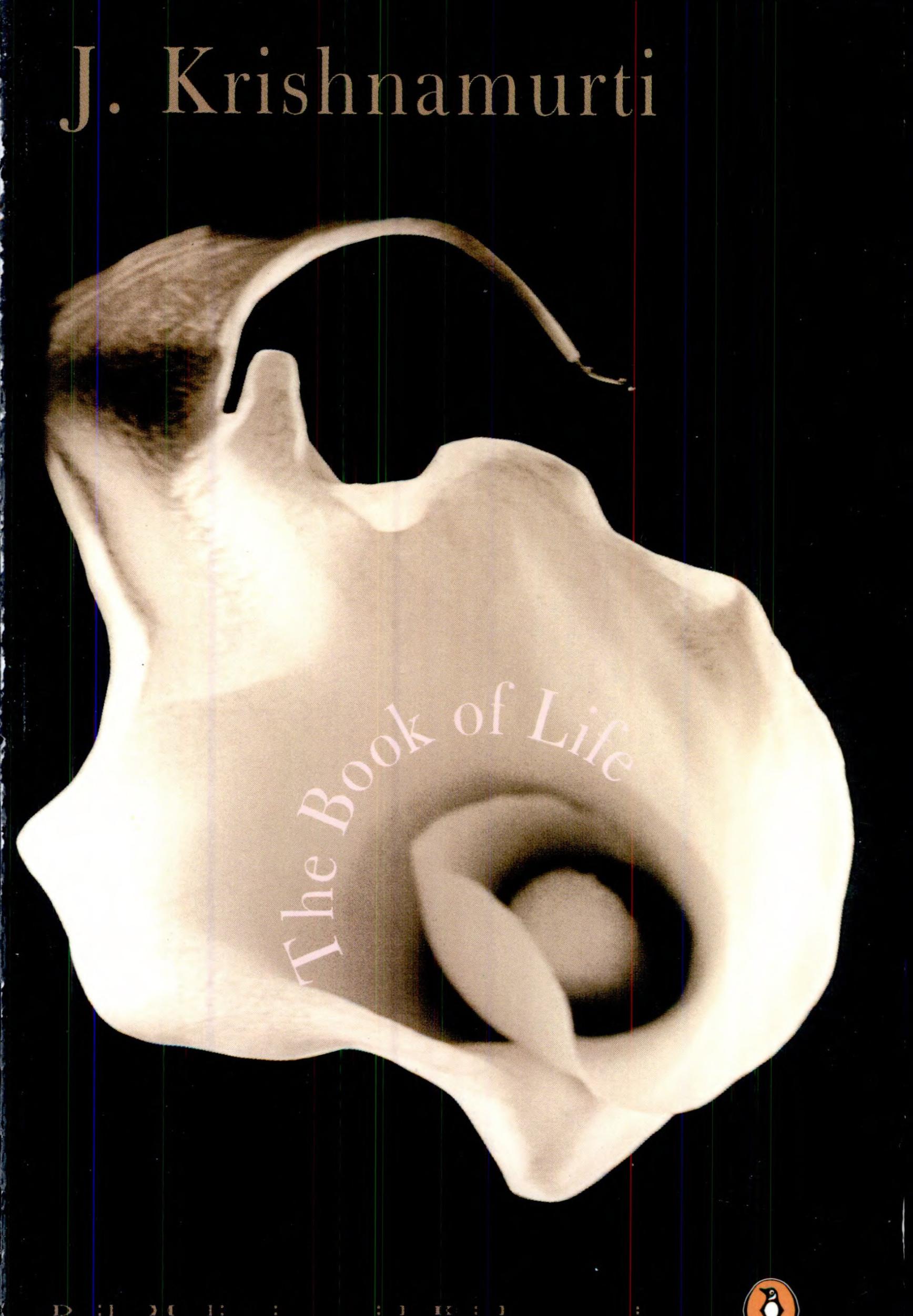 The Book Of Life by J Krishnamurti - 9780141004969 - Book Cover