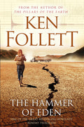 The Hammer of Eden by Ken Follett - 9781447221647 - Book Cover