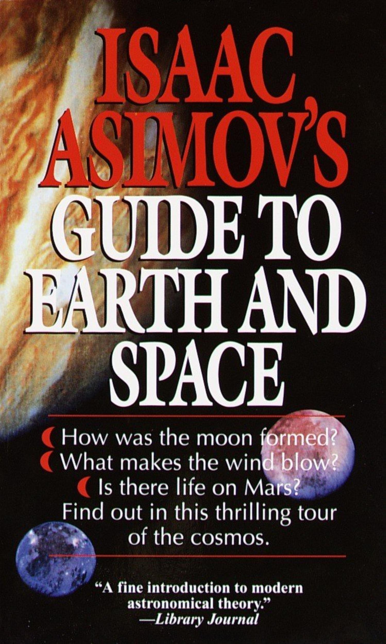 Isaac Asimov's Guide to Earth and Space by Isaac Asimov - 9780449220597 - Book Cover