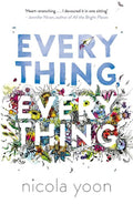 Everything, Everything by Nicola Yoon - 9780552574235 - Book Cover