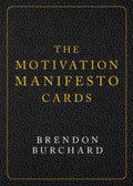 The Motivation Manifesto Cards by Brendon Burchard - 9781401957940 - Book Cover