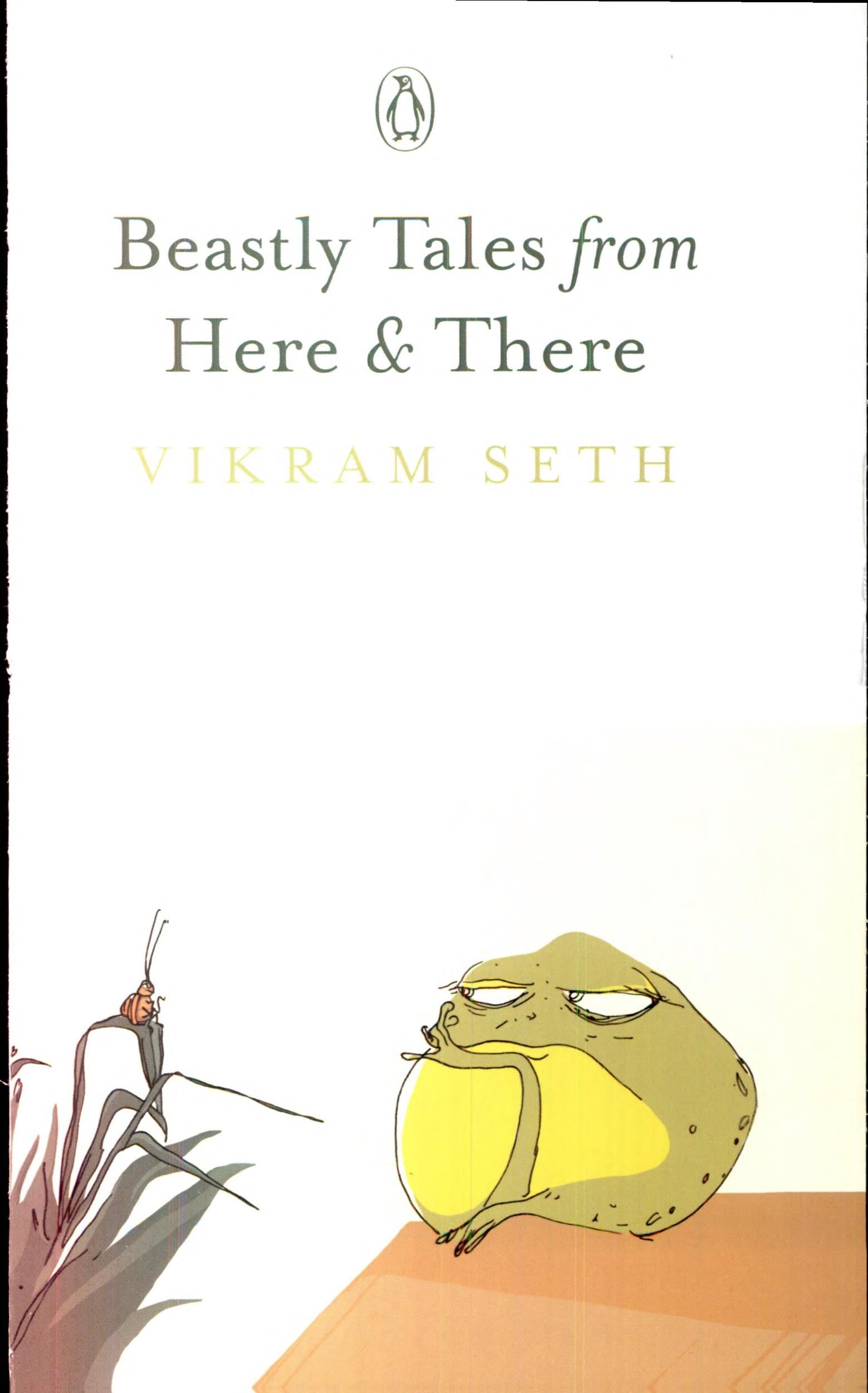 Beastly Tales from Here & There by Vikram Seth - 9780143418122 - Book Cover