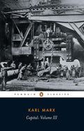Capital: Volume III by Karl Marx - 9780140445701 - Book Cover