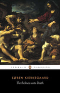 The Sickness unto Death by Soren Kierkegaard - 9780140445336 - Book Cover