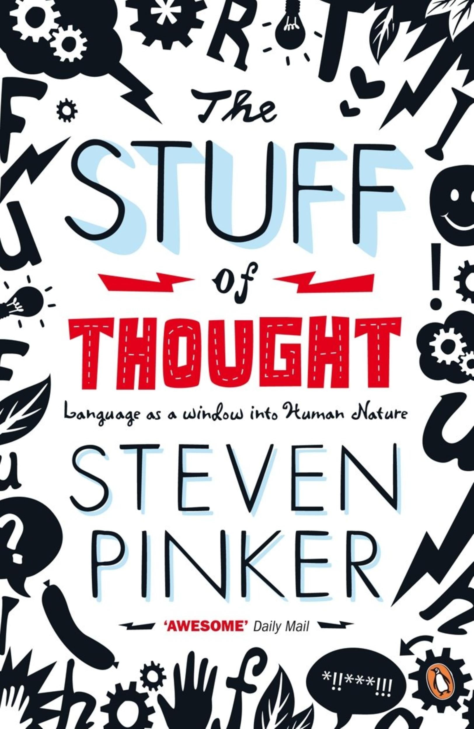 The Stuff of Thought: Language as a Window into Human Nature by Steven Pinker - 9780141015477 - Book Cover