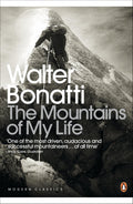 The Mountains of My Life by Walter Bonatti - 9780141192918 - Book Cover