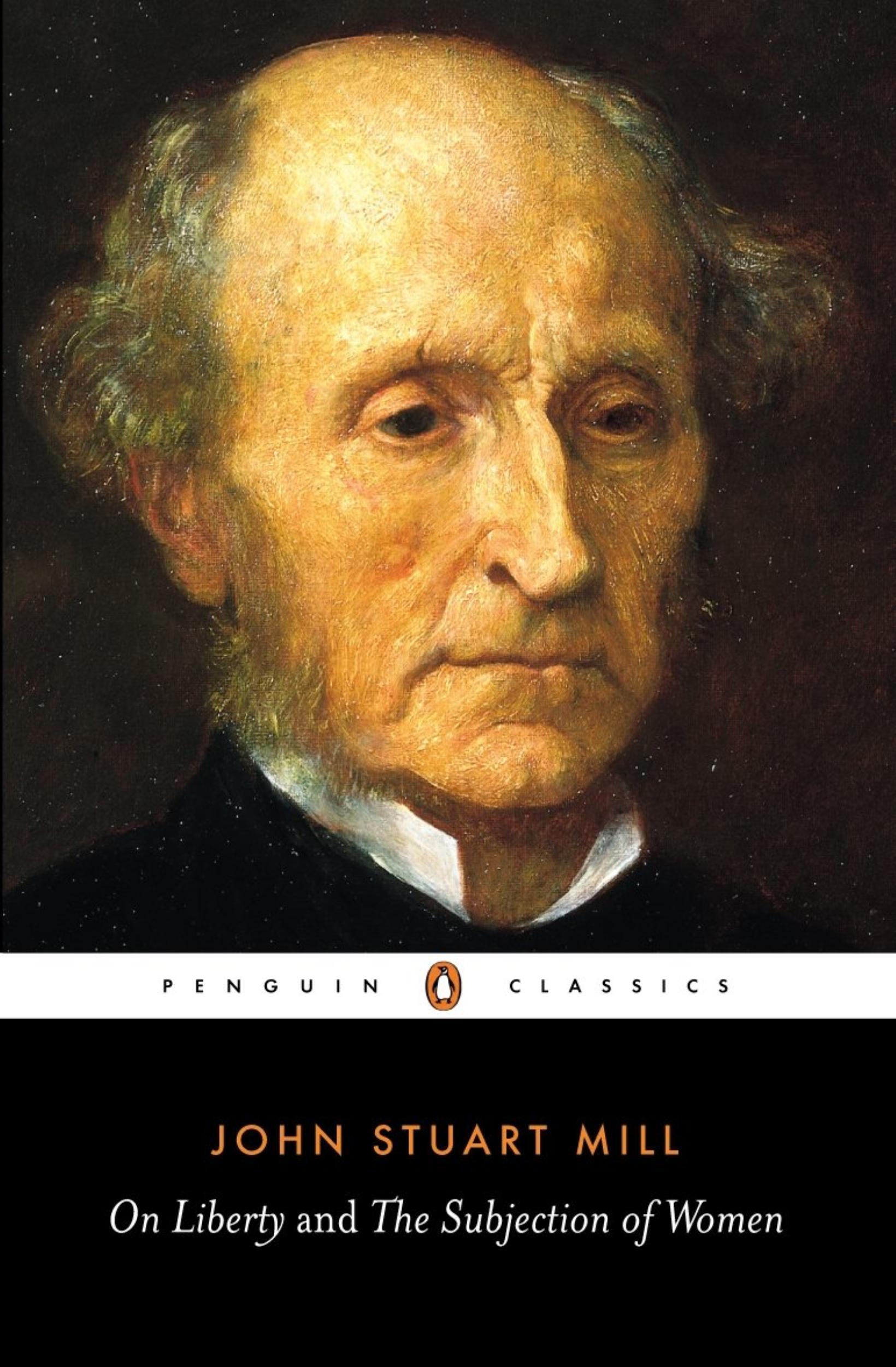 On Liberty and The Subjection of Women by John Stuart Mill - 9780141441474 - Book Cover