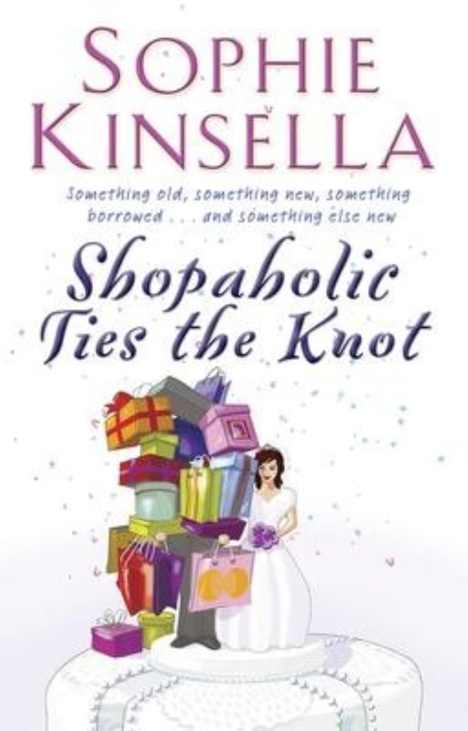 Shopaholic Ties the Knot by Sophie Kinsella - 9780552773485 - Book Cover