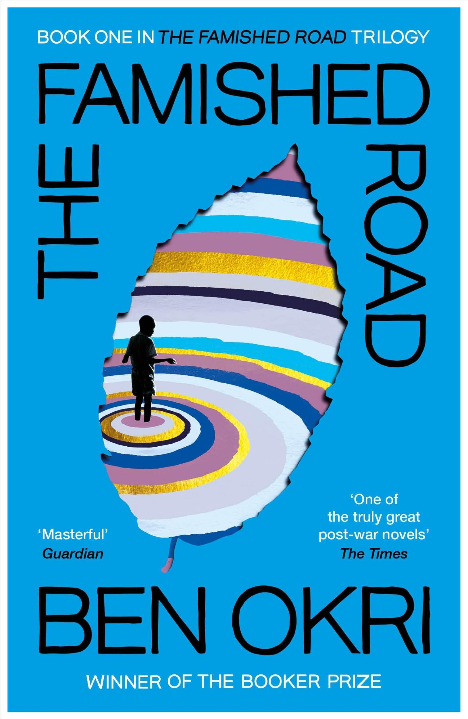The Famished Road by Ben Okri - 9781529114911 - Book Cover