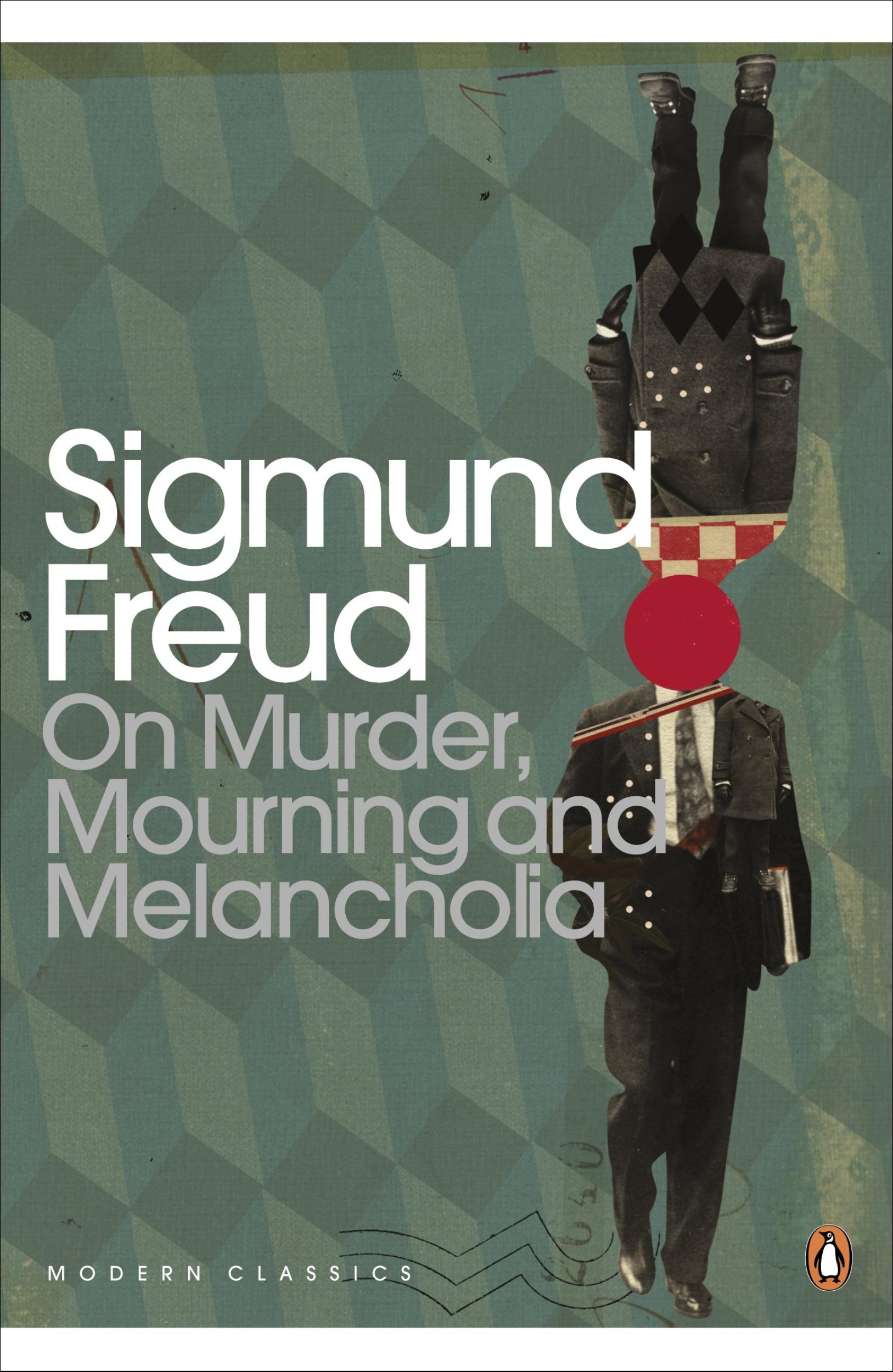 On Murder, Mourning and Melancholia by Sigmund Freud - 9780141183794 - Book Cover