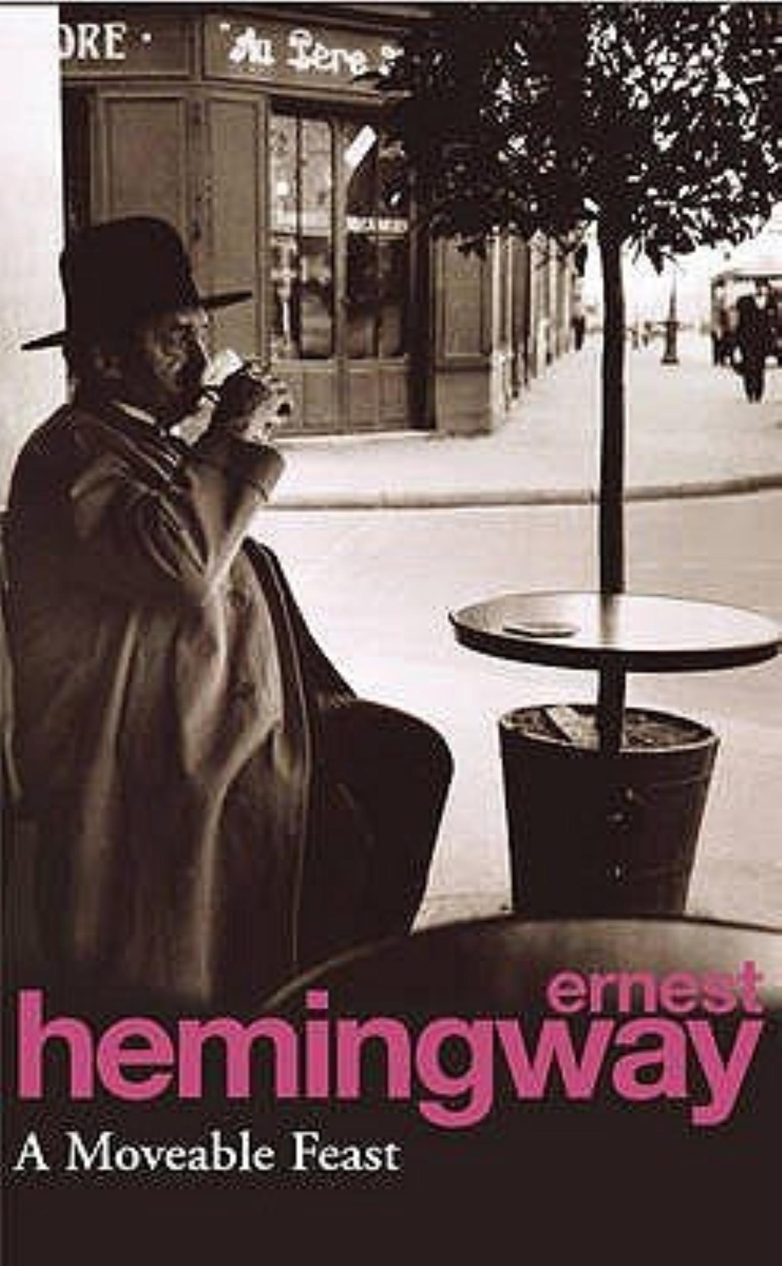 A Moveable Feast by Ernest Hemingway - 9780099909408 - Book Cover