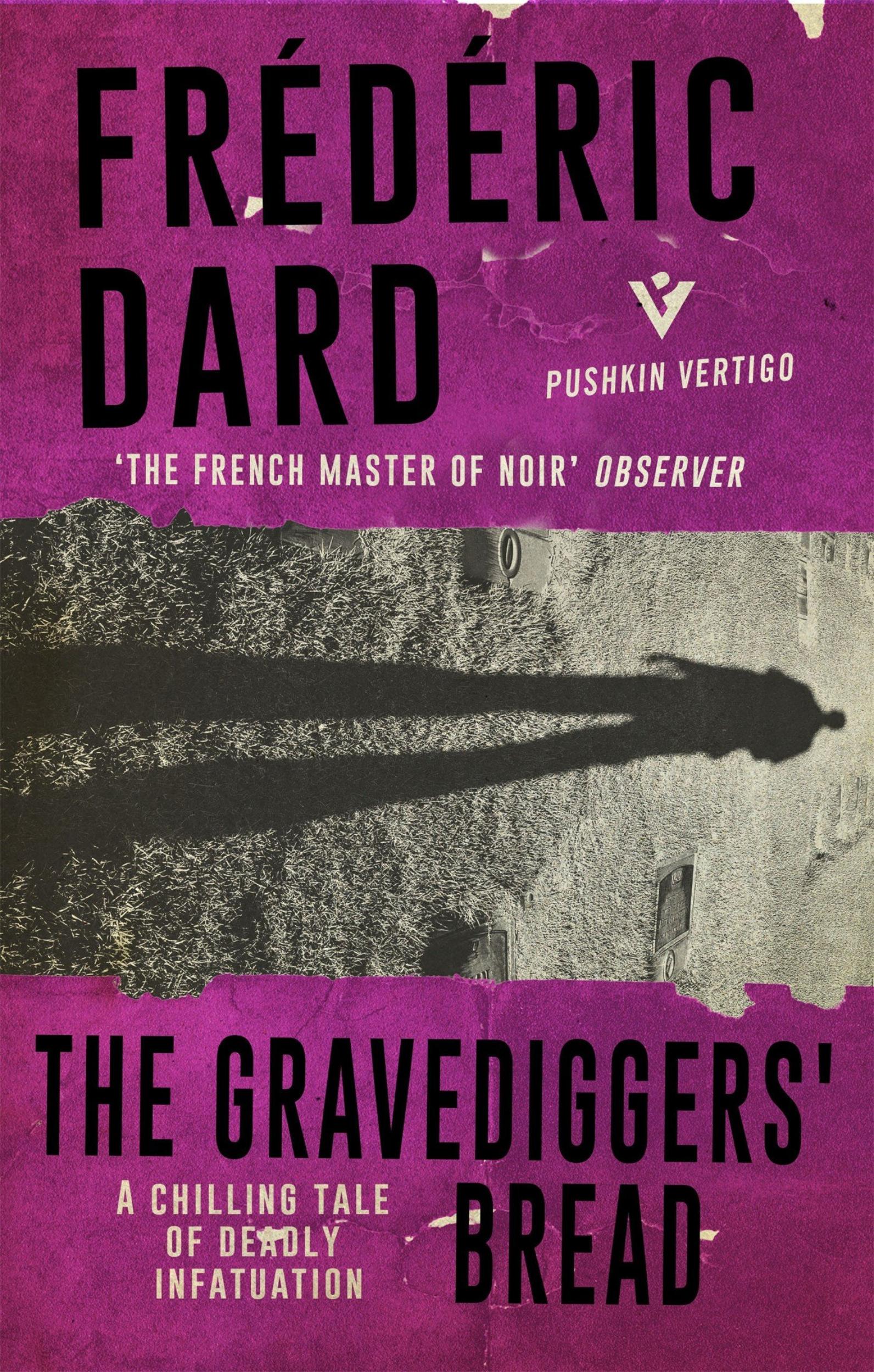 The Gravediggers' Bread by Frédéric Dard - 9781782272014 - Book Cover
