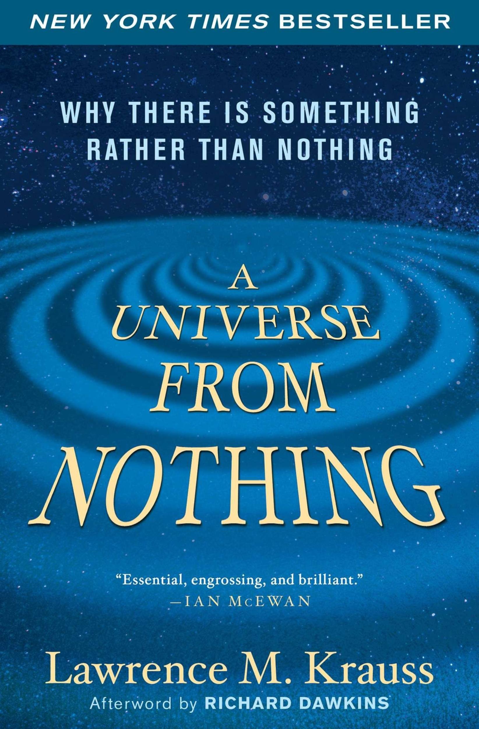 A Universe from Nothing: Why There Is Something Rather than Nothing - 9781451624465 - Book Cover