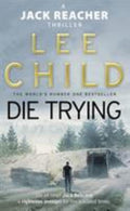 Die Trying by Lee Child - 9780553505412 - Book Cover