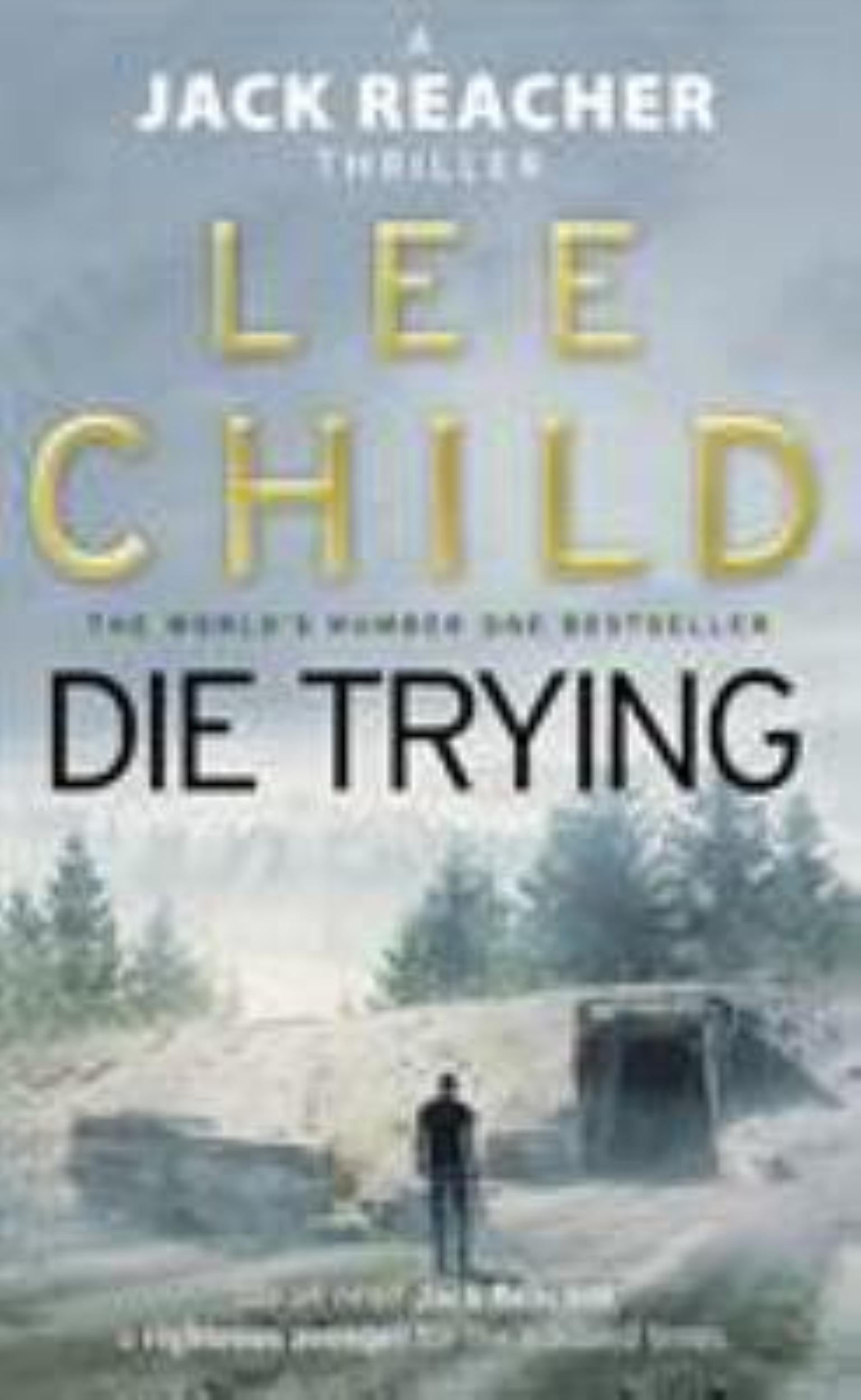 Die Trying by Lee Child - 9780553505412 - Book Cover