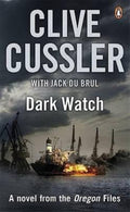 Dark Watch by Jack B. Du Brul, Clive Cussler - 9780141021614 - Book Cover